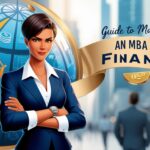 Guide to Mastering an MBA in Finance.